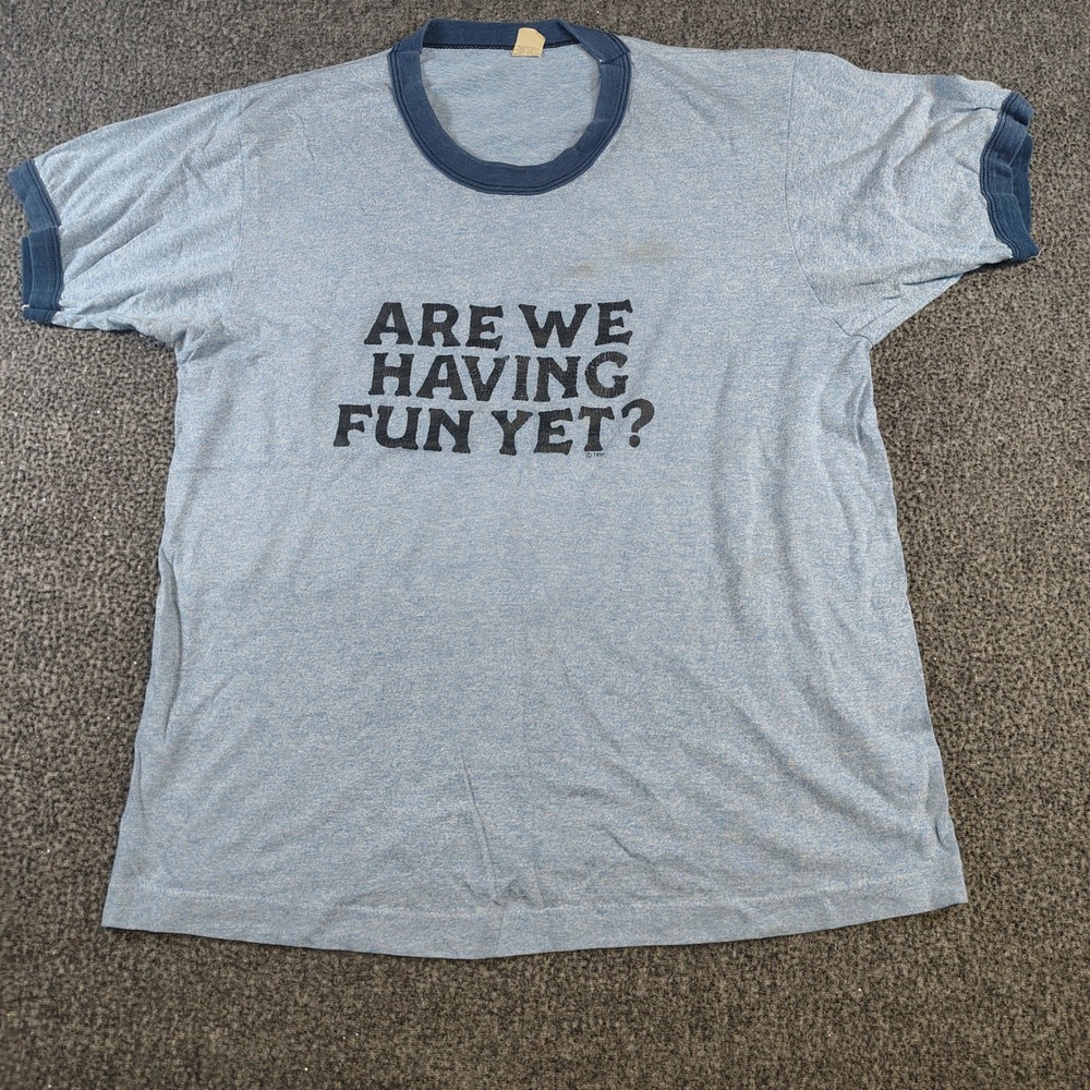 Screen Stars Ringer Tee Mens XL Blue Are We Having Fun Yet Vintage 80s Graphic